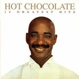 Hot Chocolate - 14 Greatest Hits '1996