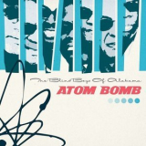 The Blind Boys Of Alabama - Atom Bomb '2005