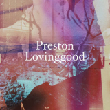 Preston Lovinggood - Duncan B_w No Baby '2011