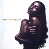 Sade - Love Deluxe '1992