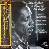 Milt Jackson - Ain't But A Few Of Us Left '1982