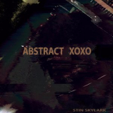 Stin Skylark - Abstract Xoxo '2017