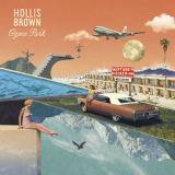 Hollis Brown - Ozone Park [Hi-Res] '2019