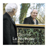 Maxime Le Forestier - Paraitre Ou Ne Pas Etre '2019