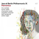 Iiro Rantala - Pannonica (Jazz At Berlin Philharmonic IX) '2019