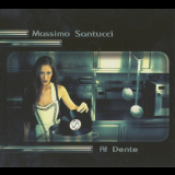 Massimo Santucci - Al Dente '2002