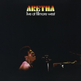 Aretha Franklin - Aretha Live At Fillmore West '1971