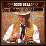 Doc Watson - Good Deal! '1996