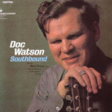 Doc Watson - Southbound '1990