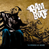 Bamboo - La Musica Se Siente '2007