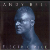 Andy Bell - Electric Blue '2005