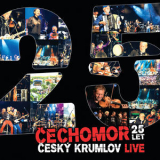 Cechomor - 25 Let Cesky Krumlov Live '2013