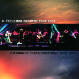 Cechomor - Cechomor Promeny Tour 2003 (2CD) '2003