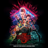 Kyle Dixon & Michael Stein - Stranger Things 3 (Original Score From The Netflix Original Series) '2019