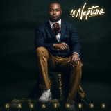 Dj Neptune - Greatness '2018