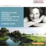 Corinna Simon - Gliere: Piano Works '2013