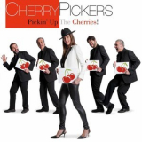 Cherry Pickers - Pickin' Up The Cherries! '2018