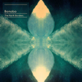 Bonobo - The North Borders '2013