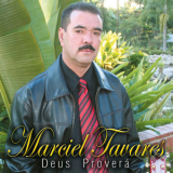 Marciel Tavares - Deus Provera '2019