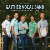 Gaither Vocal Band - Child Of The King '2019