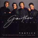 Gaither Vocal Band - Testify '2008