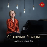 Corinna Simon - L'album Des Six - Music By French Avant Garde Composers Of Early 20th Century [Hi-Res] '2019