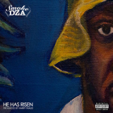 Smoke Dza - He Has Risen '2016