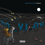 Freddie Gibbs & Madlib - Bandana '2019