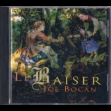 Joe Bocan - Le Baiser '1994