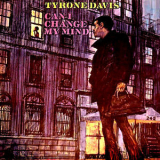 Tyrone Davis - Can I Change My Mind '2015