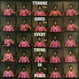 Tyrone Davis - Everything In Place (Bonus Track) [Hi-Res] '2016