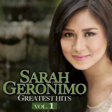 Sarah Geronimo - Sarah Geronimo Greatest Hits, Vol. 1 '2019