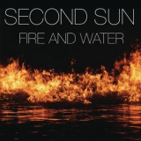 Second Sun - Fire & Water '2013