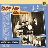 Ruby Ann & The Boppin' Boozers - Boppin' Like A Chicken '1999