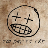 Willis Earl Beal - Too Dry To Cry '2013