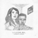 Willis Earl Beal - Acousmatic Sorcery '2012