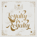 Masta Killa - Loyalty Is Royalty '2017