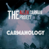 The Allen Carman Project - Carmanology '2019