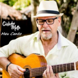 Carlinho Motta - Meu Canto '2018