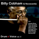 Billy Cobham & Novecento  - Drum N Voice Vol. 3 '2010