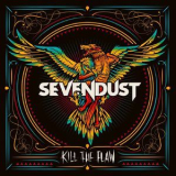 Sevendust - Kill The Flaw '2015