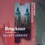 Munchner Philharmoniker & Valery Gergiev - Bruckner: Symphony No. 2 (Live) '2019