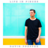David Pfeffer - Life In Pieces '2019