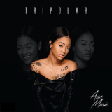 Ann Marie - Tripolar '2018