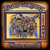 Blues Company - Valosagshow '2019
