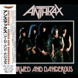 Anthrax - Armed And Dangerous '1985