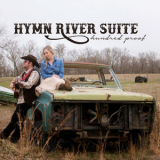 Hymn River Suite - Hundred Proof '2017