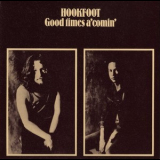 Hookfoot - Good Times A'comin' (2010 Remaster) '1972