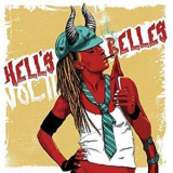 Hell's Belles - Vol. II '2017