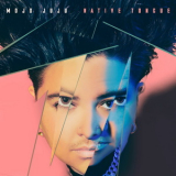 Mojo Juju - Native Tongue '2018